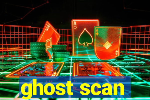 ghost scan